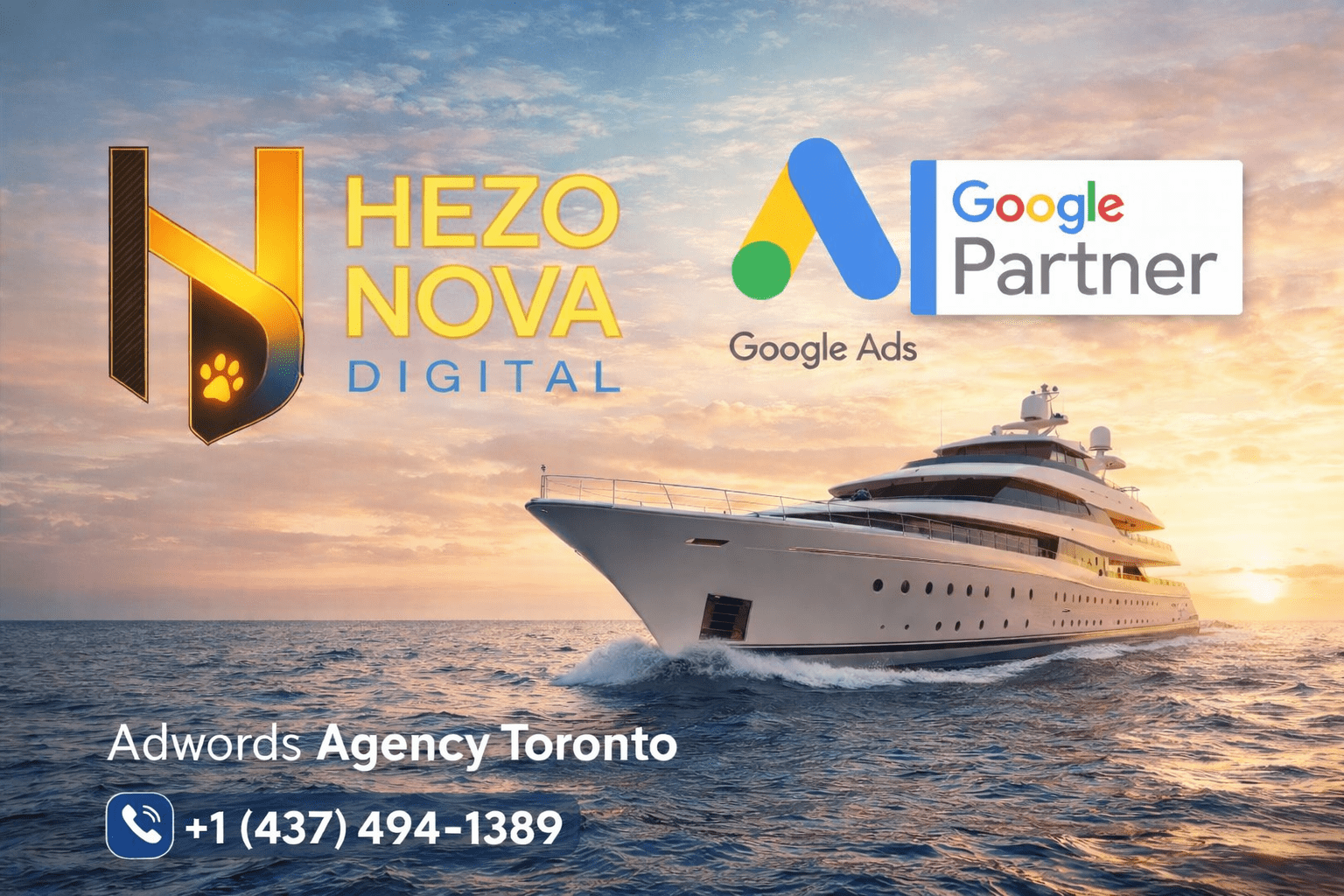 Adwords agency Toronto by Hezo Nova Digital Google Partner PPC experts with phone +1 (437) 494-1389